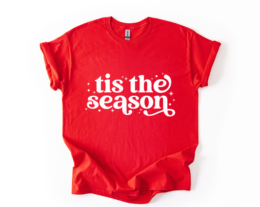 Tis The Season T Shirt