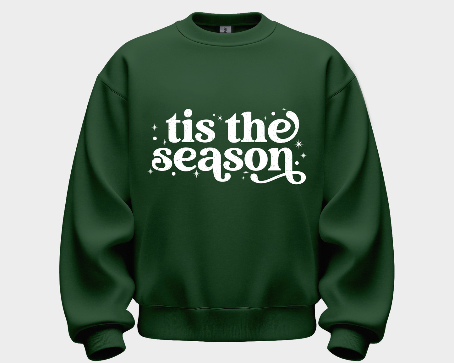 Tis The Season Sweatshirt