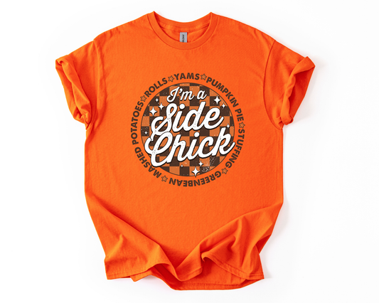 I'm A Sidechick T Shirt