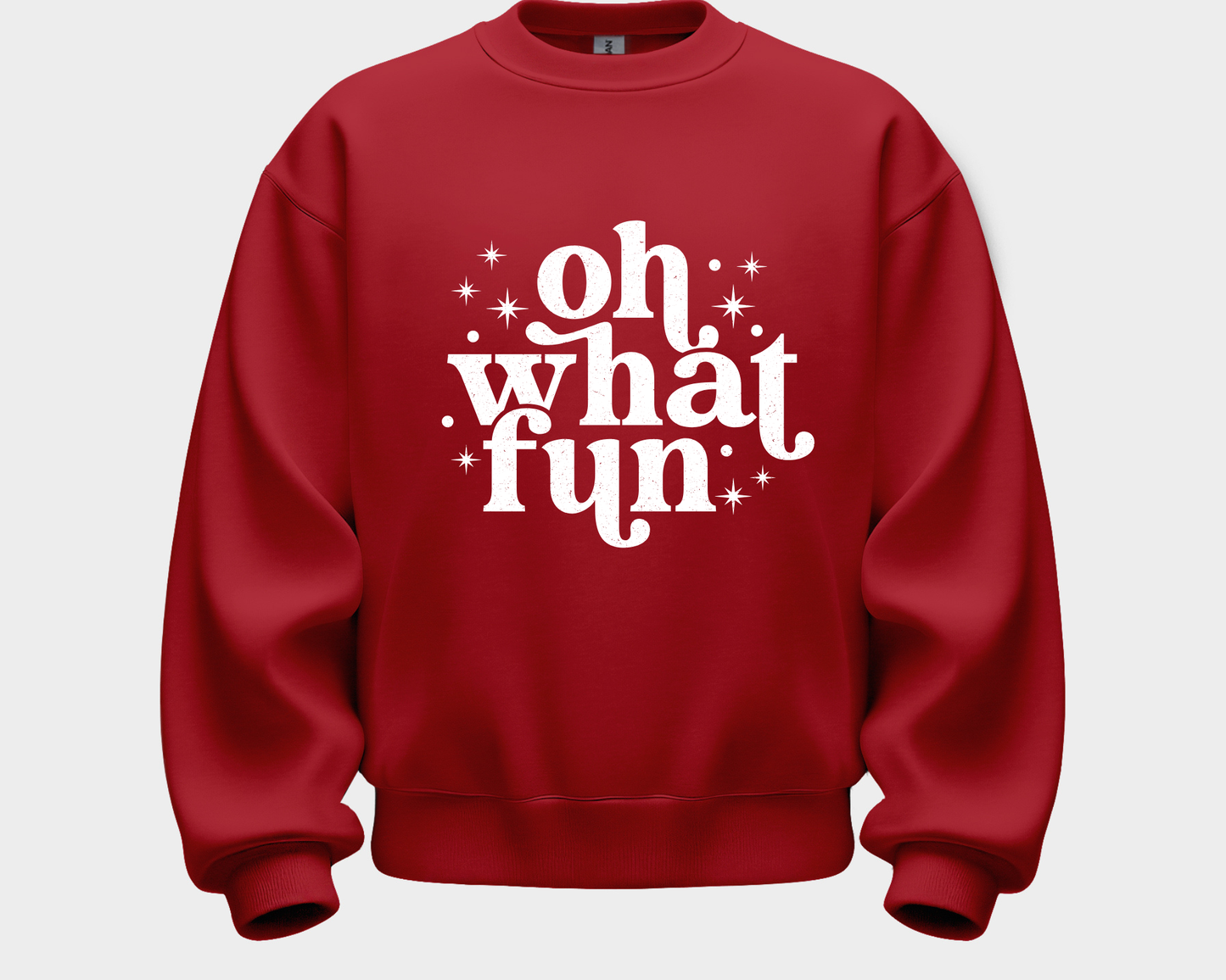Oh What Fun Sweatshirt