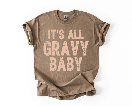 It's All Gravy Baby T Shirt